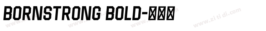 BornStrong Bold字体转换